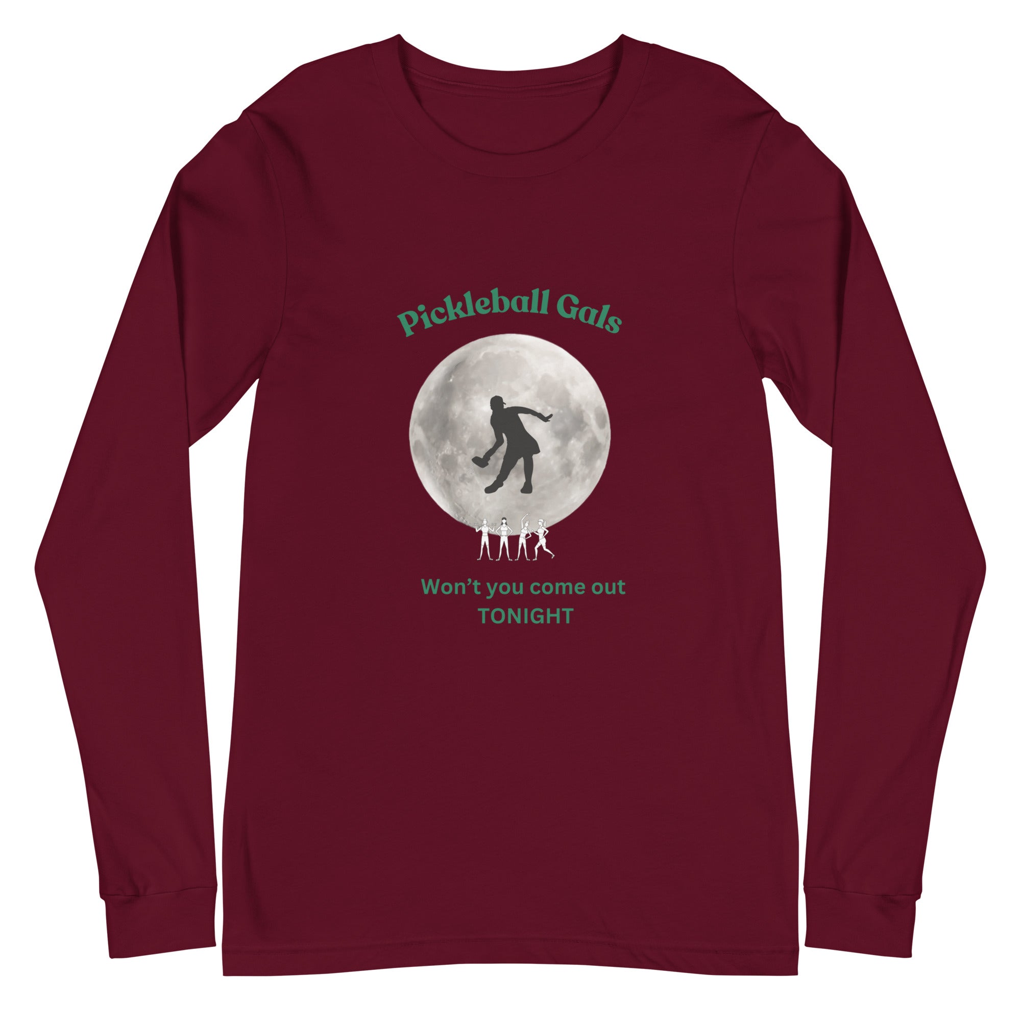 Unisex Pickleball Long Sleeve Tee - Pickleball Gals Dance by the Light of the Moon