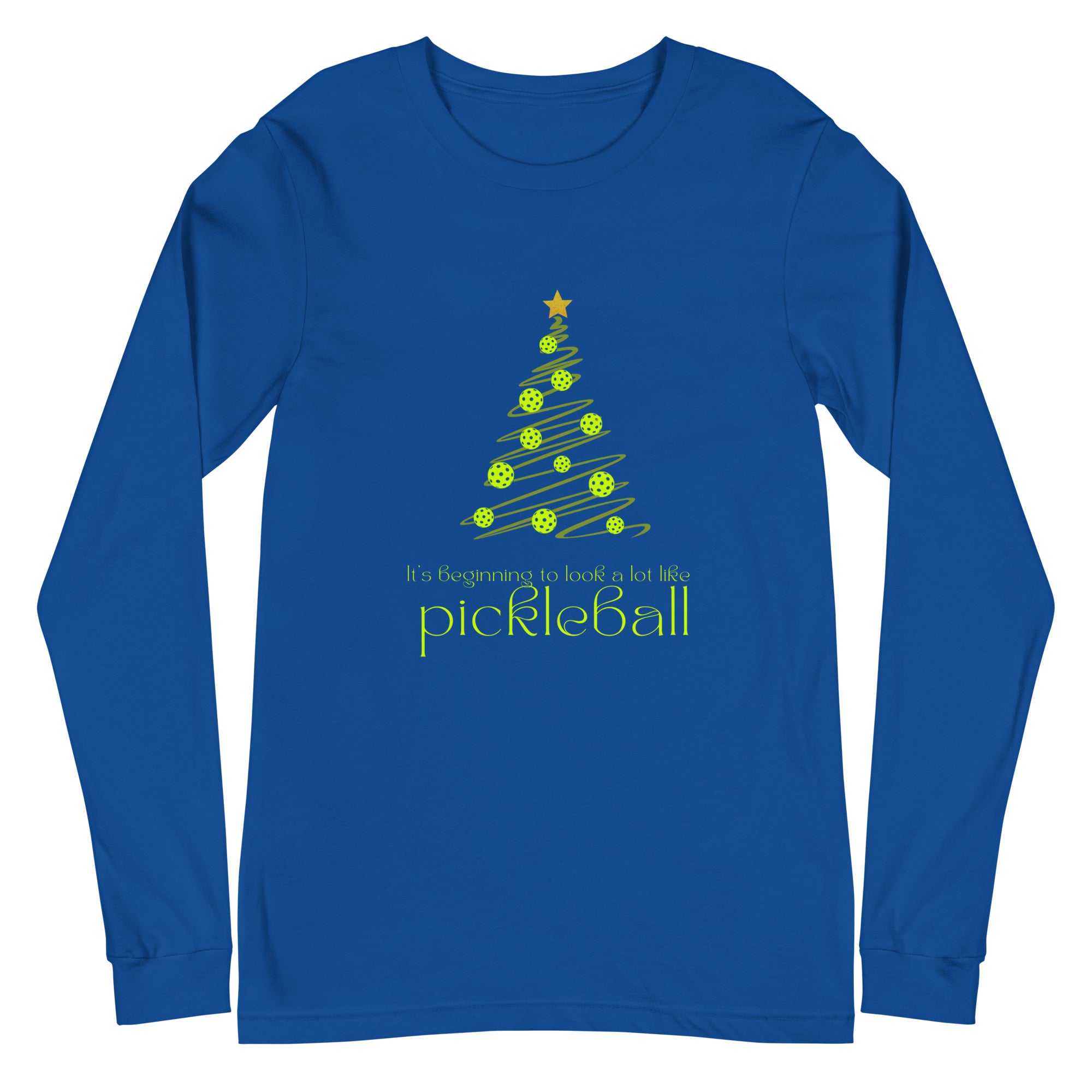 Unisex Pickleball Long Sleeve Tee - Xmas - It's Beginning to Look a Lot Like Pickleball