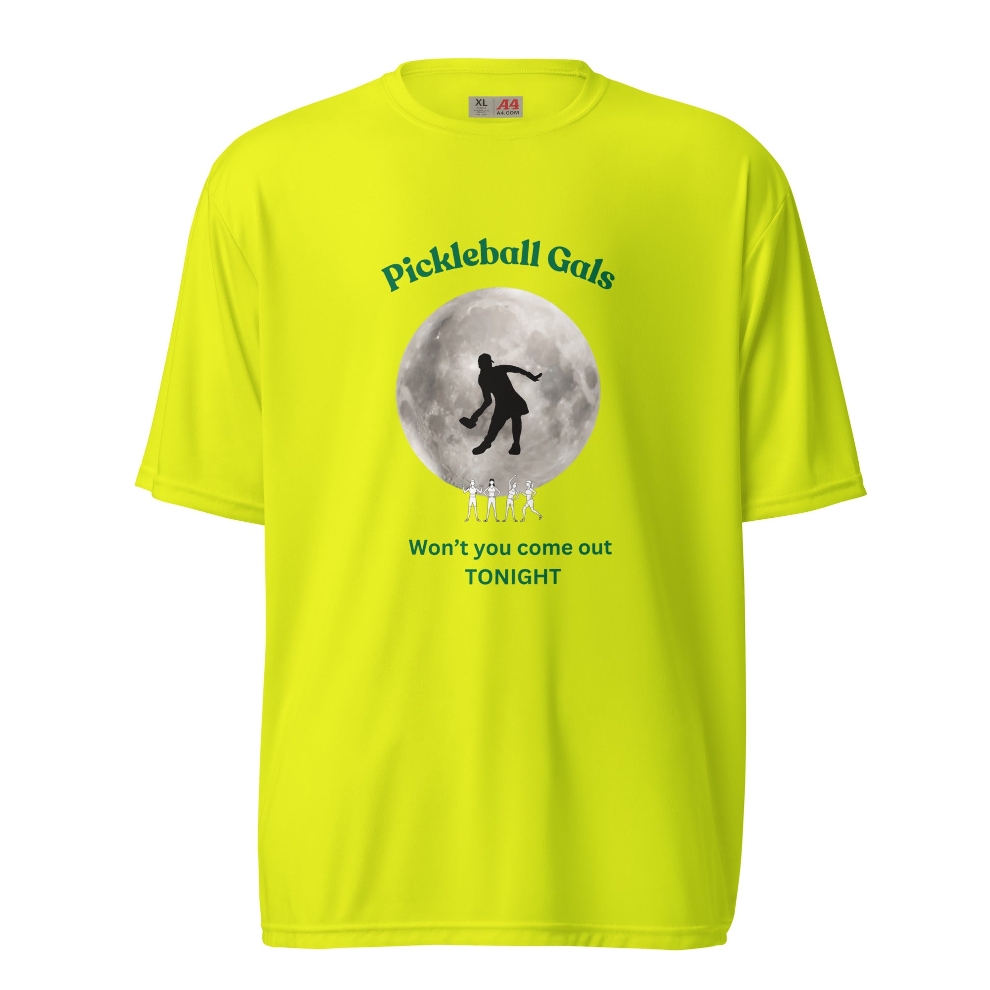 Unisex Pickleball Performance T-shirts - Pickleball Gal Won't You Come Out Tonight