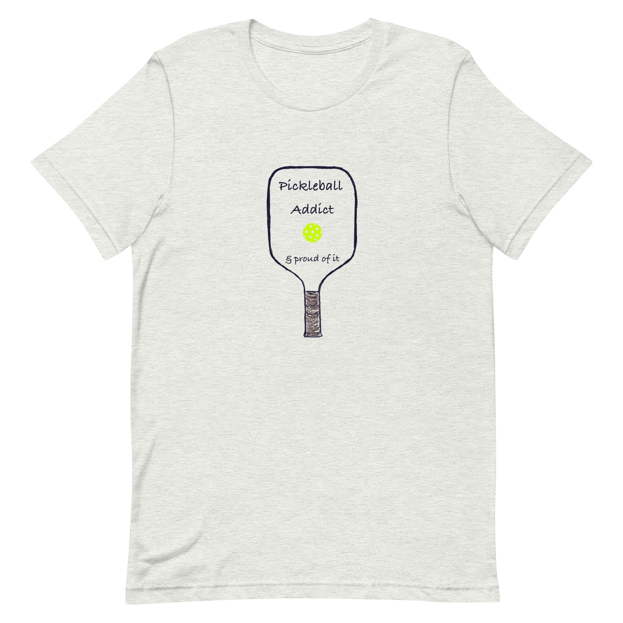 Pickleball Unisex t-shirt - Pickleball Addict with Sketch of a Paddle